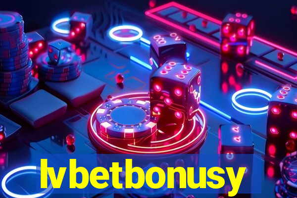 lvbetbonusy