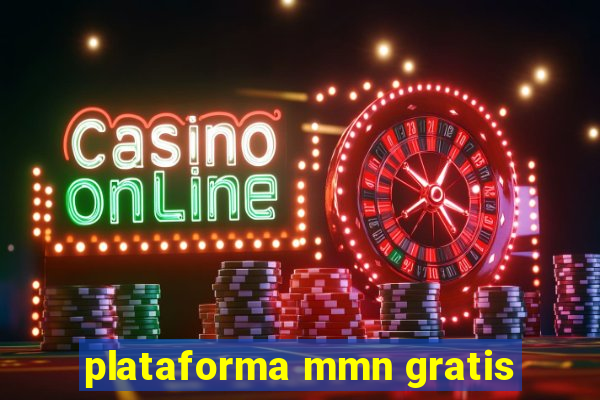 plataforma mmn gratis