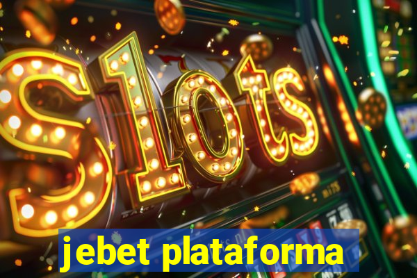 jebet plataforma