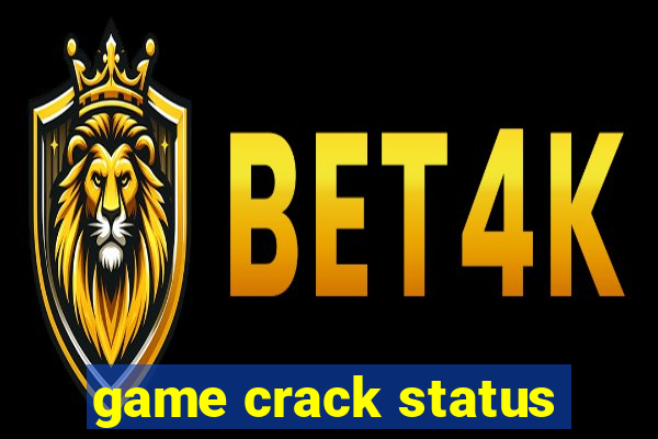 game crack status