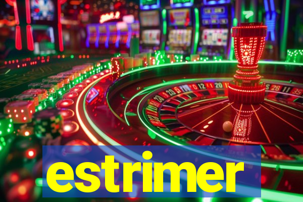 estrimer