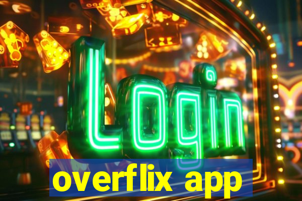 overflix app