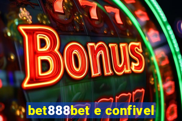 bet888bet e confivel