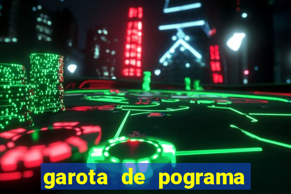 garota de pograma em saj