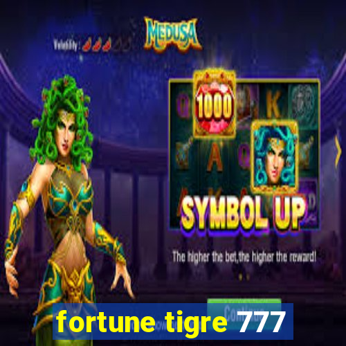fortune tigre 777