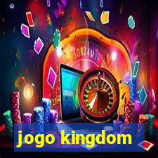 jogo kingdom
