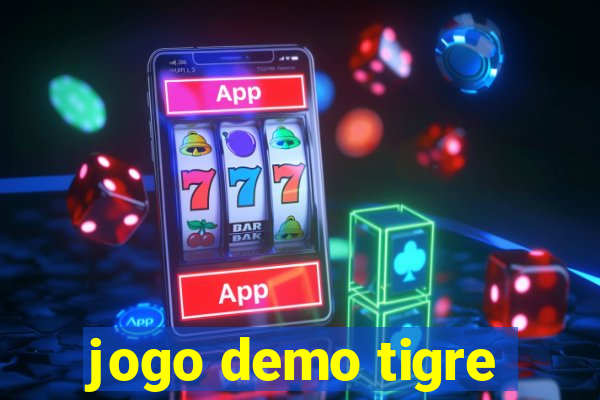 jogo demo tigre