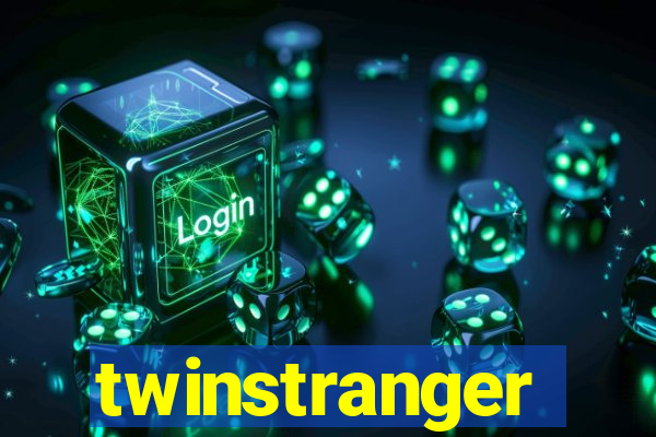 twinstranger