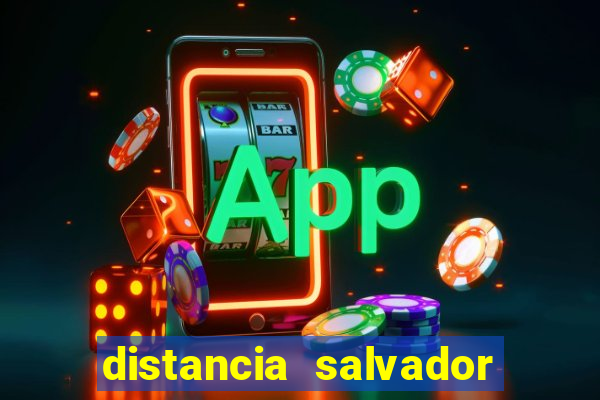distancia salvador senhor do bonfim