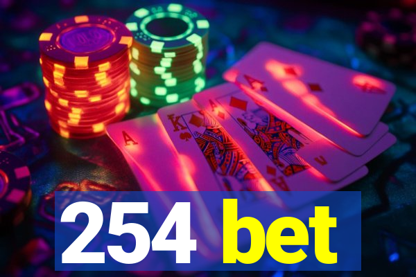 254 bet