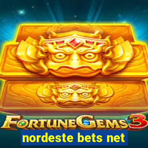 nordeste bets net