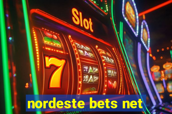 nordeste bets net