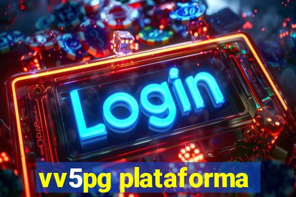 vv5pg plataforma