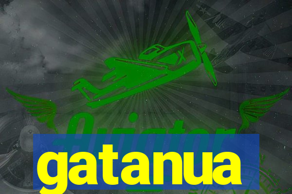 gatanua