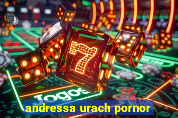 andressa urach pornor