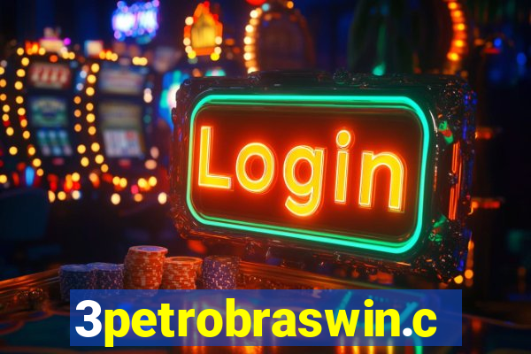 3petrobraswin.com