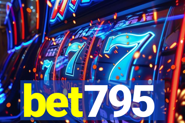 bet795