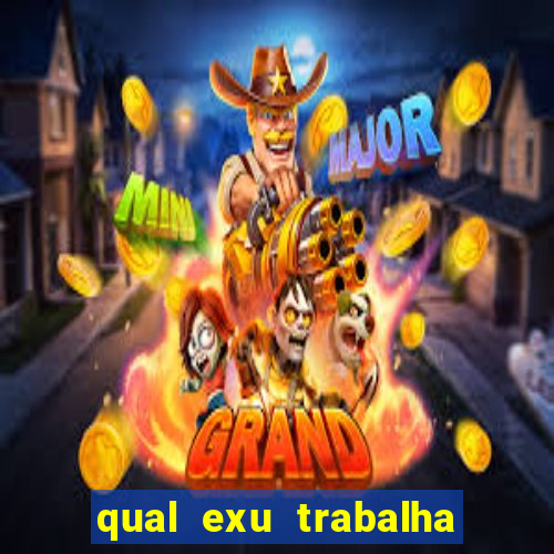 qual exu trabalha com a pomba gira rosa vermelha