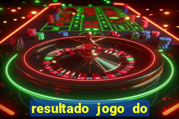 resultado jogo do bicho das 10 horas