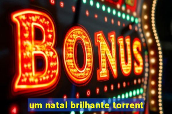 um natal brilhante torrent