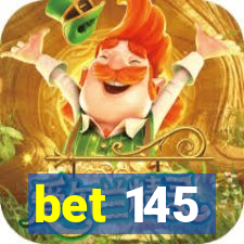 bet 145