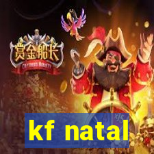 kf natal