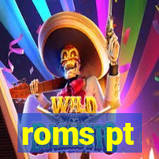 roms pt