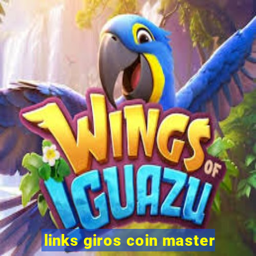 links giros coin master