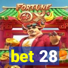 bet 28