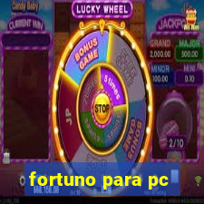 fortuno para pc