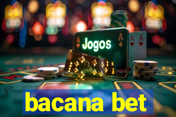 bacana bet