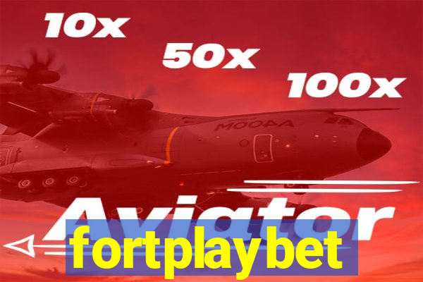 fortplaybet