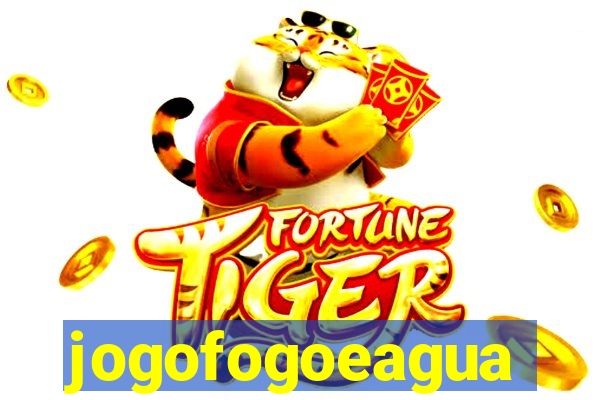 jogofogoeagua