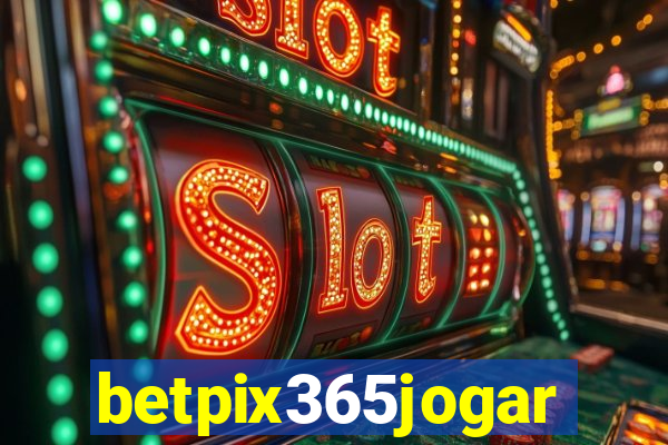 betpix365jogar