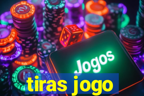 tiras jogo
