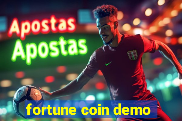 fortune coin demo