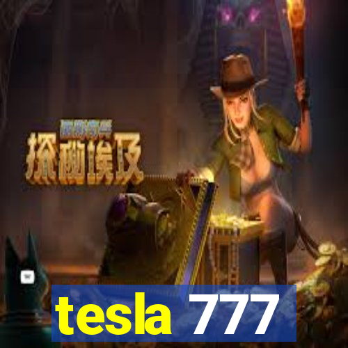 tesla 777