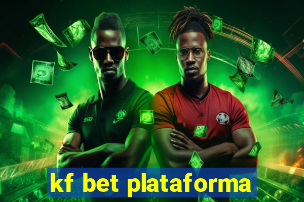 kf bet plataforma