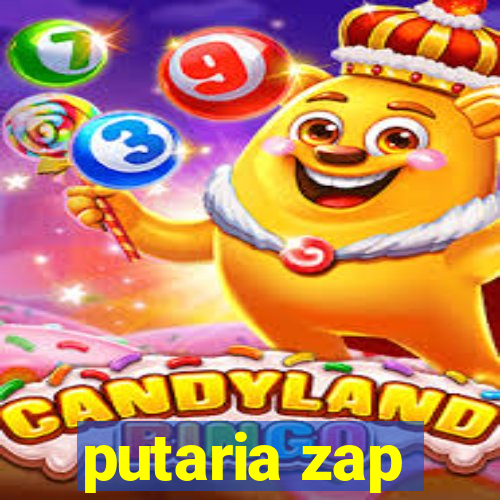 putaria zap