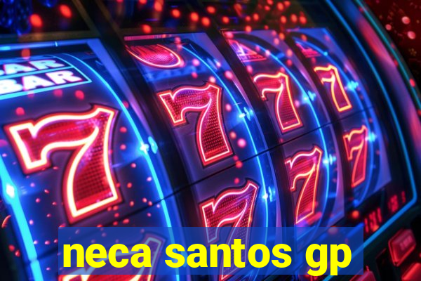 neca santos gp