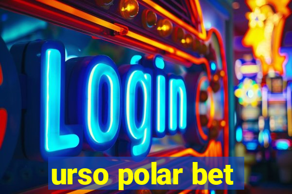 urso polar bet
