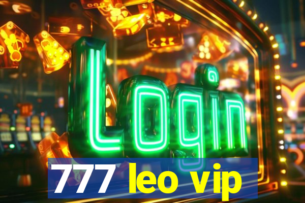 777 leo vip