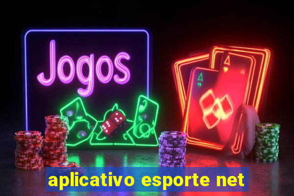 aplicativo esporte net
