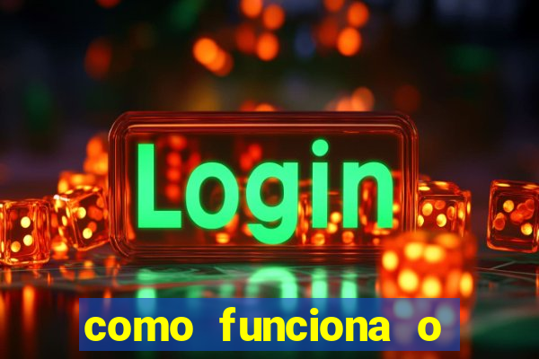como funciona o jogo big win