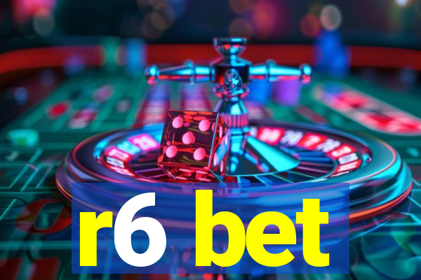 r6 bet
