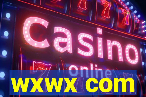 wxwx com