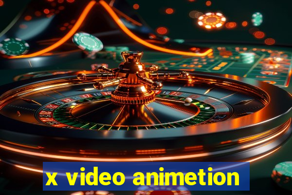 x video animetion
