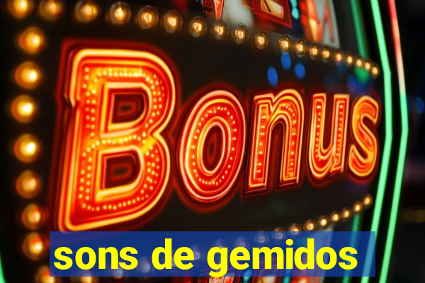 sons de gemidos