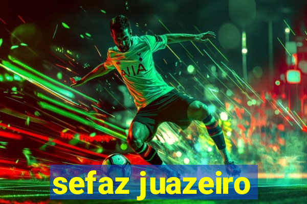 sefaz juazeiro