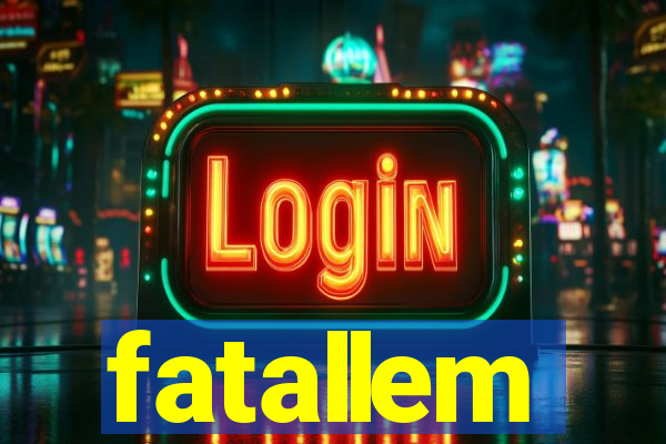 fatallem